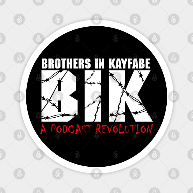 EXTREME REVOLUTION Magnet by Brothers In Kayfabe Podcast